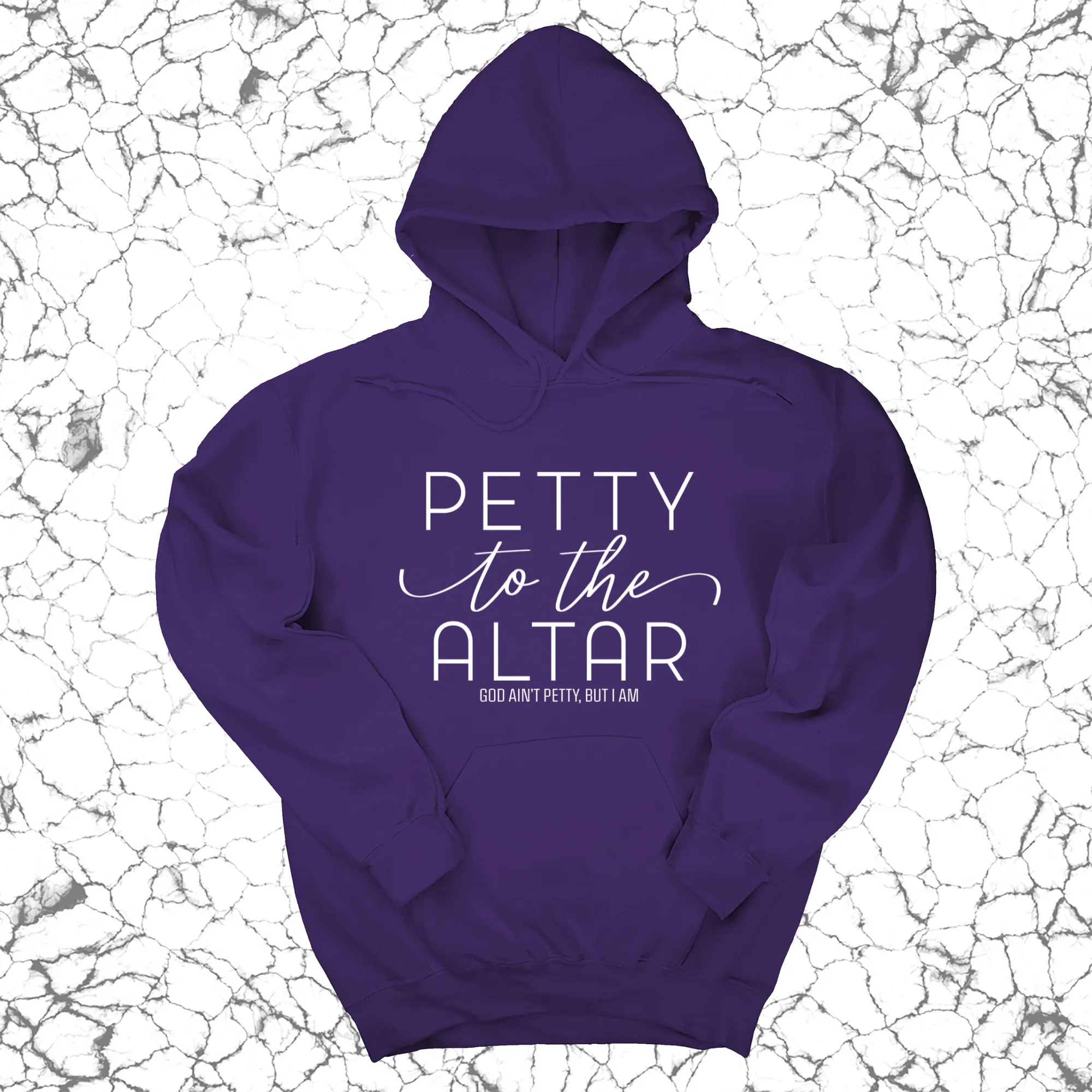 Petty to the Altar Unisex Hoodie